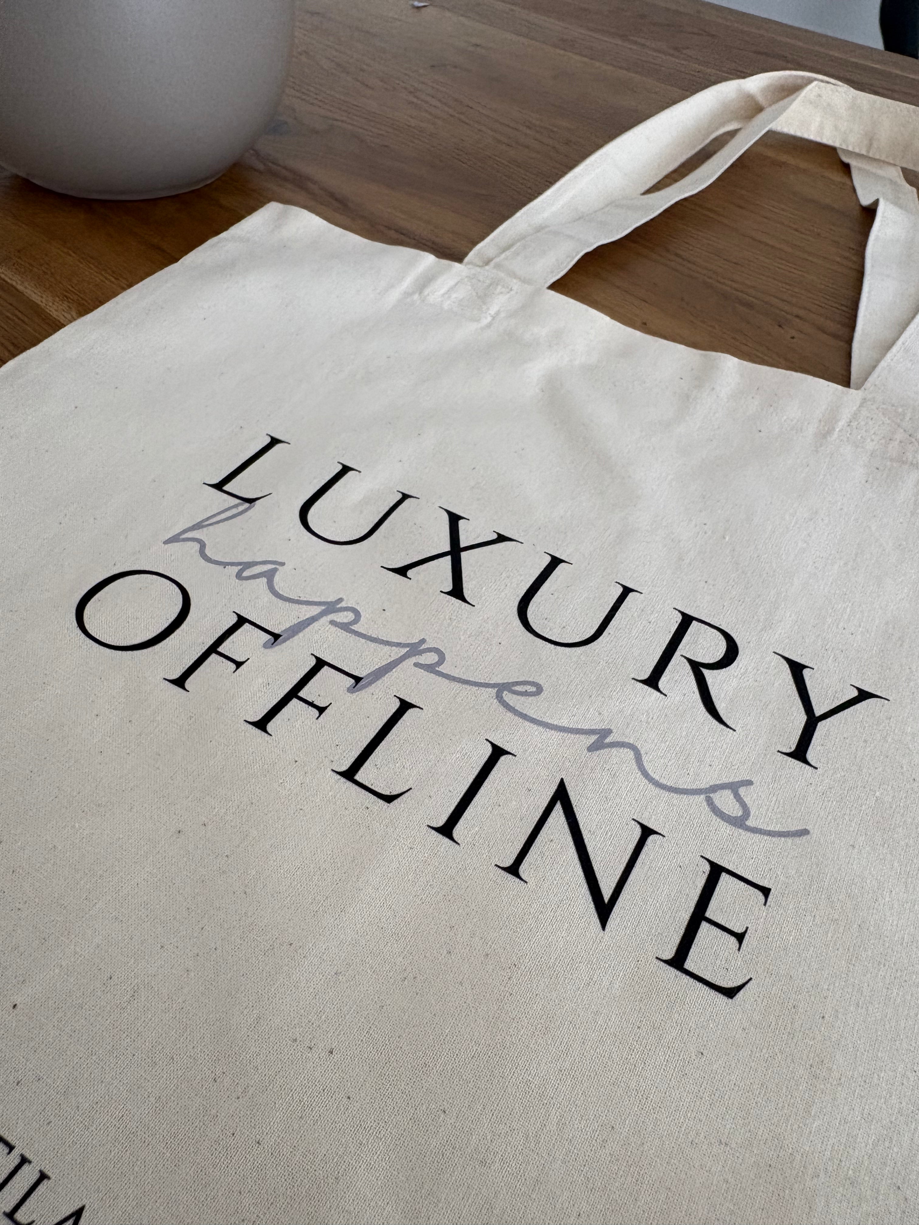 Stoffbeutel | LUXURY happens OFFLINE